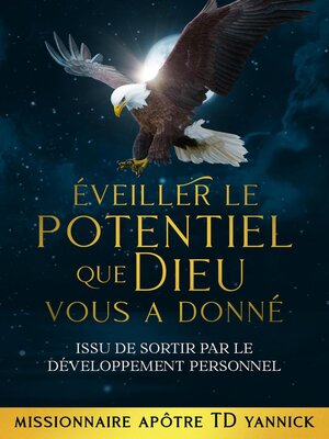 cover image of Éveiller le potentiel que Dieu vous a donné issue de sortit par le développement personnel